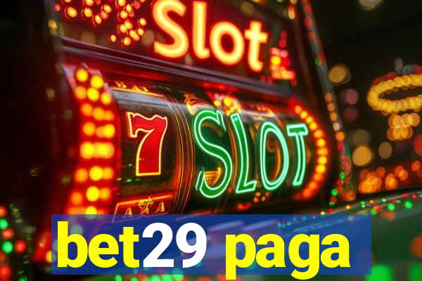 bet29 paga
